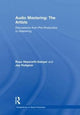 Book cover of: Audio Mastering: The Artists. By: Russ Hepworth-Sawyer
