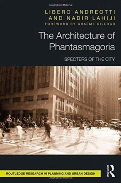 Book cover of: Architecture of Phantasmagoria. By: Libero Andreotti