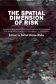 Book cover of: Spatial Dimension of Risk. By: Detlef Müller-Mahn