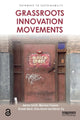 Book cover of: Grassroots Innovation Movements. By: Adrian Smith