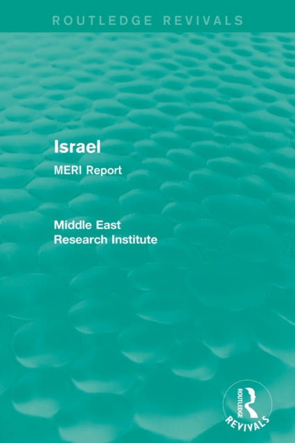 Book cover of: Israel (Routledge Revival). By: Middle East Research Institute