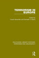 Book cover of: Terrorism in Europe (RLE: Terrorism & Insurgency). By: Yonah Alexander