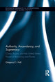 Book cover of: Authority, Ascendancy, and Supremacy. By: Gregory O. Hall