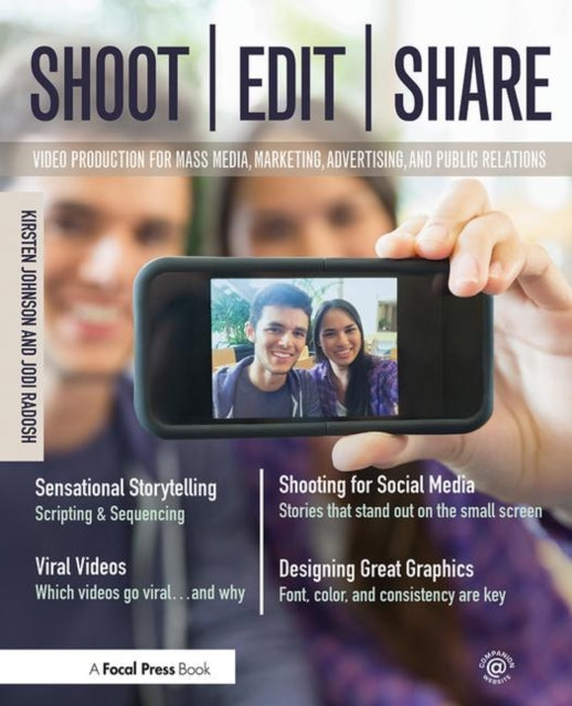 Book cover of: Shoot, Edit, Share. By: Kirsten A. Johnson
