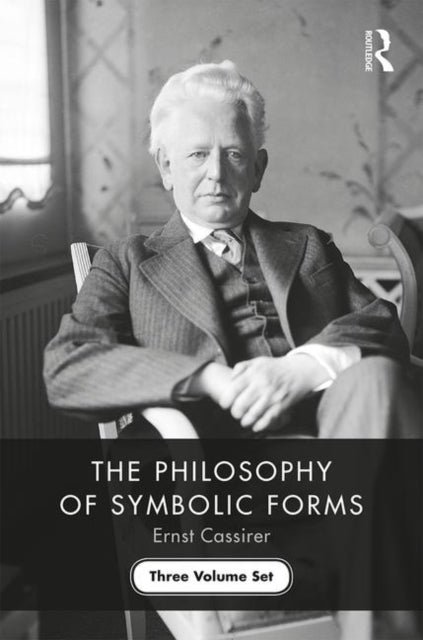 Book cover of: Philosophy of Symbolic Forms. By: Ernst Cassirer