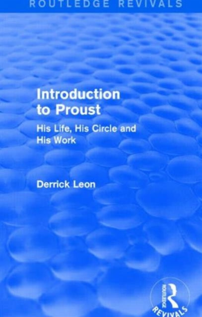 Book cover of: Introduction to Proust (Routledge Revivals). By: Derrick Leon
