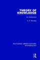 Book cover of: Theory of Knowledge. By: A. D. Woozley