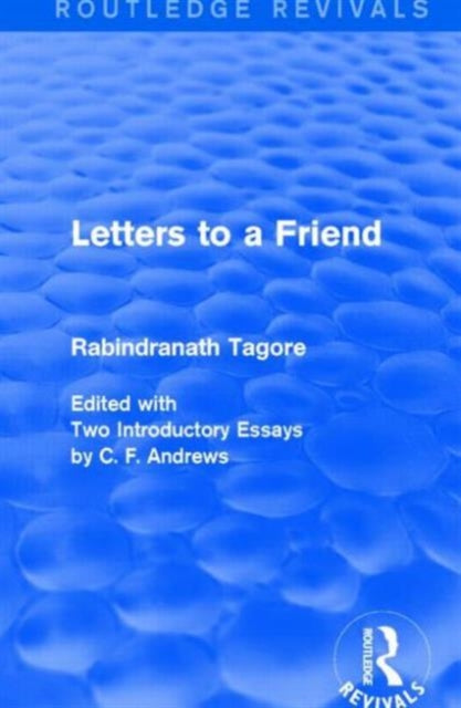 Book cover of: Letters to a Friend. By: Rabindranath Tagore