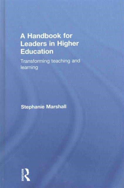 Book cover of: Handbook for Leaders in Higher Education. By: Stephanie Marshall
