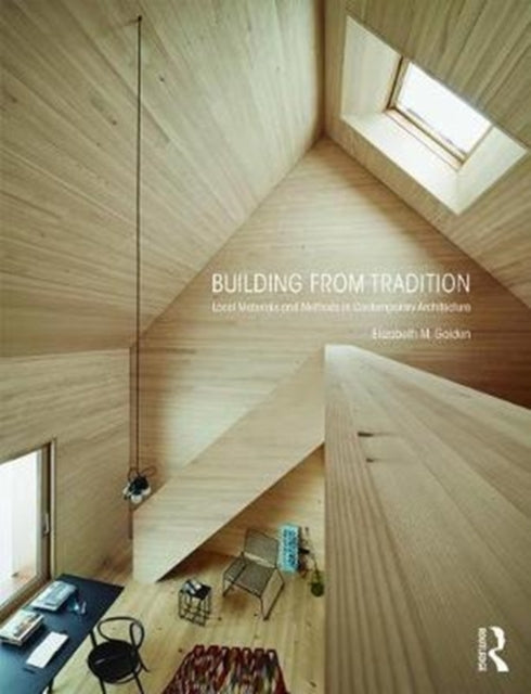Book cover of: Building from Tradition. By: Elizabeth Golden