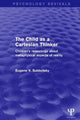 Book cover of: Child as a Cartesian Thinker. By: Eugene V. Subbotsky