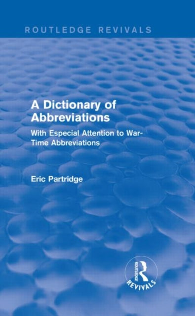 Book cover of: Dictionary of Abbreviations. By: Eric Partridge