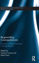Book cover of: Re-Grounding Cosmopolitanism. By: Tamara Caraus