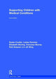 Book cover of: Supporting Children with Medical Conditions. By: Hull City Council