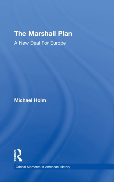 Book cover of: Marshall Plan. By: Michael Holm
