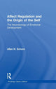 Book cover of: Affect Regulation and the Origin of the Self. By: Allan N. Schore