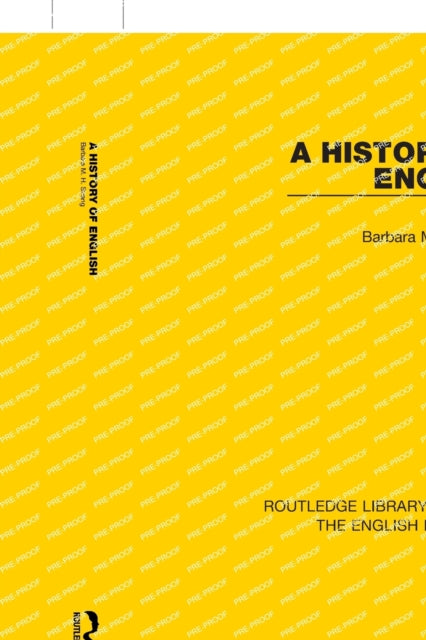 Book cover of: History of English (RLE: English Language). By: Barbara M. H. Strang