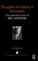 Book cover of: Struggles for Equity in Education. By: Mel Ainscow