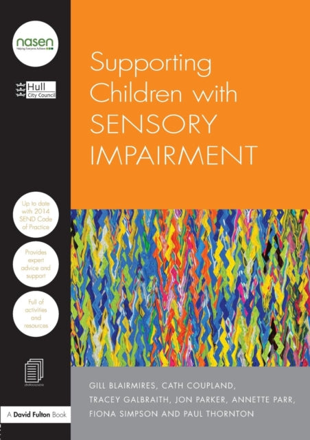 Book cover of: Supporting Children with Sensory Impairment. By: Hull City Council