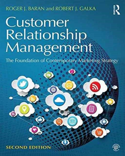 Book cover of: Customer Relationship Management. By: Roger J. Baran