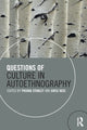 Book cover of: Questions of Culture in Autoethnography. By: Mike Mattesi