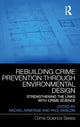 Book cover of: Rebuilding Crime Prevention Through Environmental Design. By: Rachel Armitage