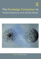 Book cover of: Routledge Companion to World Literature and World History. By: May Hawas