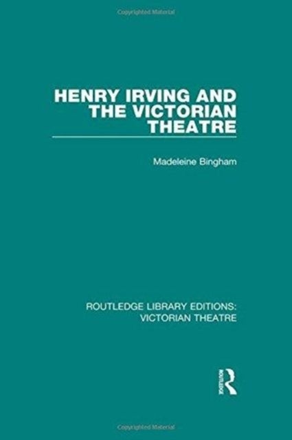Book cover of: Routledge Library Editions: Victorian Theatre