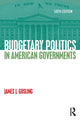 Book cover of: Budgetary Politics in American Governments. By: James J. Gosling