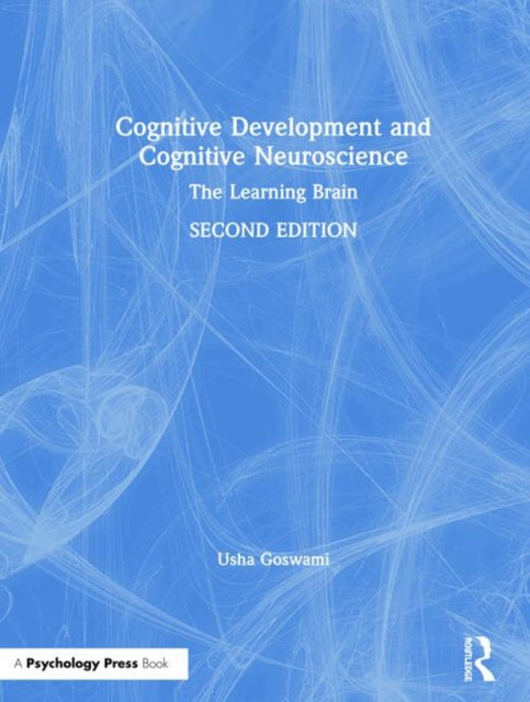 Book cover of: Cognitive Development and Cognitive Neuroscience. By: Usha Goswami