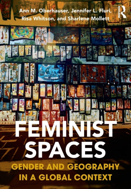 Book cover of: Feminist Spaces. By: Ann M. Oberhauser