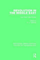 Book cover of: Revolution in the Middle East. By: P. J. Vatikiotis