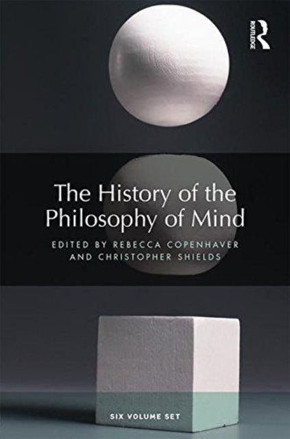 Book cover of: History of the Philosophy of Mind. By: Rebecca Copenhaver