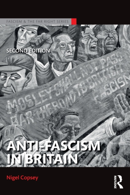 Book cover of: Anti-Fascism in Britain. By: Nigel Copsey