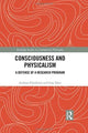 Book cover of: Consciousness and Physicalism. By: Andreas Elpidorou