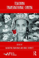 Book cover of: Teaching Transnational Cinema. By: Marciniak Katarzyna