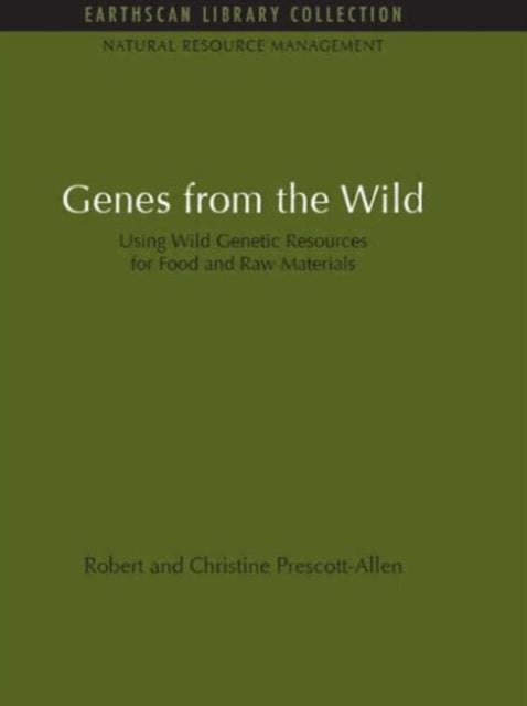 Book cover of: Genes from the Wild. By: Robert Prescott-Allen