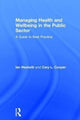 Book cover of: Managing Health and Wellbeing in the Public Sector. By: Cary Cooper
