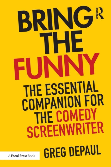 Book cover of: Bring the Funny. By: Greg Depaul