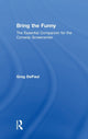 Book cover of: Bring the Funny. By: Greg Depaul
