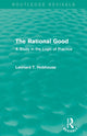 Book cover of: Rational Good. By: Leonard Trelawney Hobhouse