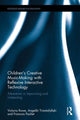 Book cover of: Children's Creative Music-Making with Reflexive Interactive Technology. By: Victoria Rowe