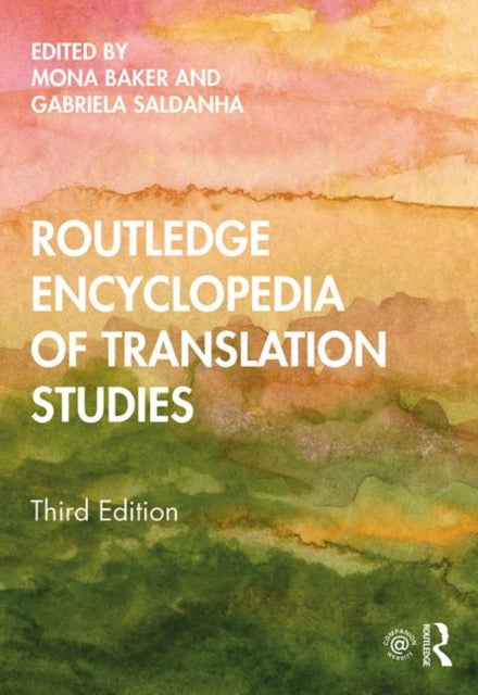 Book cover of: Routledge Encyclopedia of Translation Studies. By: منى بيكر