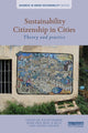 Book cover of: Sustainability Citizenship in Cities. By: Ralph Horne
