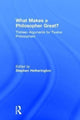 Book cover of: What Makes a Philosopher Great?. By: Stephen Hetherington