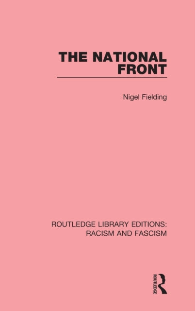 Book cover of: National Front. By: Nigel Fielding