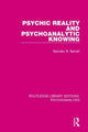 Book cover of: Psychic Reality and Psychoanalytic Knowing. By: Barnaby B. Barratt