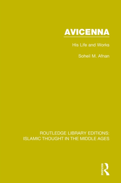 Book cover of: Avicenna. By: Soheil M. Afnan
