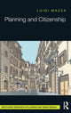 Book cover of: Planning and Citizenship. By: Luigi Mazza