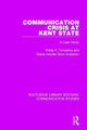Book cover of: Communication Crisis at Kent State. By: Phillip K. Tompkins